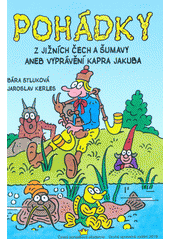 kniha Pohádky z Jižních Čech a Šumavy aneb vyprávění kapra Jakuba, Mapcentrum 2019