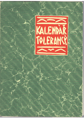 kniha Nový kalendář tolerancý na rok 1923 aneb Rokodník, ve kterém na každý den nějaký bludař neb jiná pozoruhodná a znamenitá osoba a svátek vynajíti se může, Trigon 1990