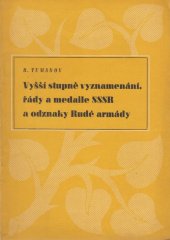 kniha Vyšší stupně vyznamenání, řády a medaile SSSR a odznaky Rudé armády, Orbis 1945
