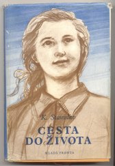kniha Cesta do života Povídky o mladých lidech, Mladá fronta 1954