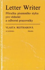 kniha Letter Writer příručka písemného styku pro věd. a odb. pracovníky, Academia 1985