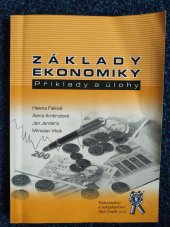 kniha Základy ekonomiky  Příklady a úlohy , Aleš Čeněk s.r.o. 2007
