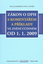 kniha Zákon o DPH s komentářem a příklady ve znění účinném od 1.1.2009, Bilance 2008