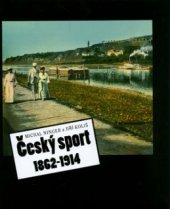 kniha Český sport 1862-1914, Nezávislý novinář (IV) 2003