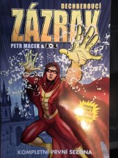 kniha Dechberoucí zázrak Kompletní první sezóna , Czech News Center 2020