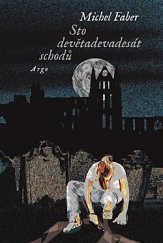 kniha Sto devětadevadesát schodů, Argo 2019