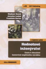 kniha Hodnotové inženýrství cesta k dosažení komerčně úspěšného výrobku, Key Publishing 2011