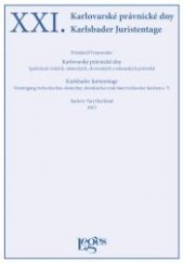 kniha XXI. Karlovarské právnické dny, Leges 2013