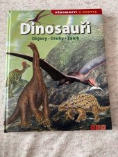 kniha Dinosauři Objevy,druhy,zánik, Conťedia 2019