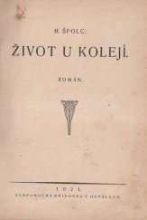 kniha Život u kolejí, Svépomocná knihovna 1920