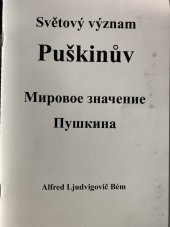 kniha Světový význam Puškinův, Lukáš Lhoťan v Pstruží 2024