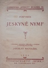 kniha Jeskyně nymf, Sfinx 1922