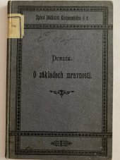 kniha O základech mravnosti pokus mravouky přirozené, zvláště pro potřeby vychovatelské, Dědictví Komenského 1893
