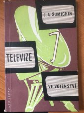 kniha Televize ve vojenství, Naše vojsko 1959