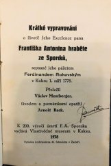 kniha Krátké vypravování o životě Jeho Excelence pana Františka Antonína hraběte ze Sporcků, Vlastivědné muzeum 1938