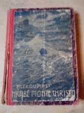 kniha Hrabě de Monte Christo Díl V Román., Jos. R. Vilímek 1929