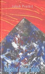 kniha Večerní chlad rána, Dialog 2009