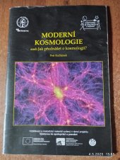 kniha Moderní kosmologie  Jak přednášet o kosmologii, Hvězdárna Valašské Meziříčí 2011