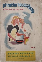kniha Příručka hospodyněk jídelníček na rok 1940, Tempo 1940
