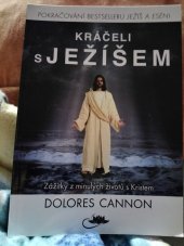 kniha Kráčeli s Ježíšem , Centrum nejvyšší poznání  2024