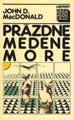 kniha Prázdne medené more, Smena 1988