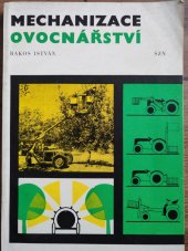 kniha Mechanizace ovocnářství, SZN 1969