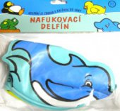 kniha Nafukovací delfín koupání je zábava s knížkou do vany, Svojtka & Co. 2004