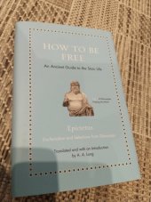 kniha How to be free, Princeton University Press 2018