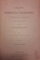 kniha Dějiny národu českého v Čechách a v Moravě 2. - Od roku 1253 až do roku 1403, Bursík & Kohout 1894