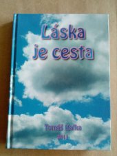 kniha Láska je cesta, MJF Praha 2011