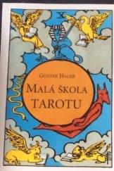 kniha Malá škola Tarotu, Synergie 