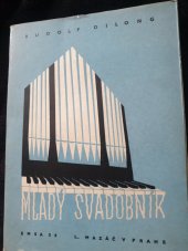 kniha Mladý svadobník [šiesta sbierka poezie], L. Mazáč 1936