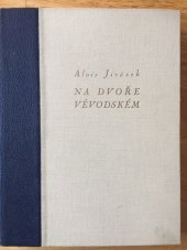 kniha Na dvoře vévodském historický obraz, Šolc a Šimáček 1938