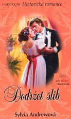 kniha Dodržet slib, Harlequin 2005