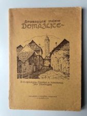kniha Starobylé město Domažlice, Jan Rybařík Domažlice 1926