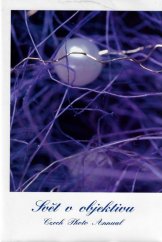 kniha Svět v objektivu Czech Photo Annual, Photo Life b&h - Photo-Design 2004