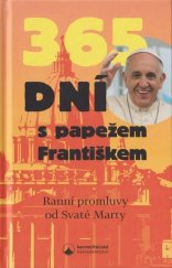 kniha 365 dní s papežem Františkem  ranní promluvy od Svaté Marty, Karmelitánské nakladatelství 2020