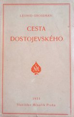 kniha Cesta Dostojevského, Stanislav Minařík 1933