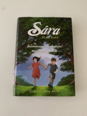 kniha Sára kniha druhá Šalamounovi neobyčejní neopeření přátelé, Synergie 2013