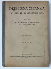 kniha Dějepisná čítanka pro nižší třídy středních škol, Profesorské nakladatelství a knihkupectví 1934