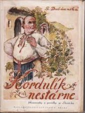 kniha Kordulík nestárne Humoresky a povídky ze Slovácka, Jan Svátek 1946
