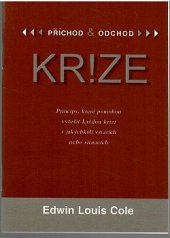 kniha Příchod a odchod krize průvodce obdobím změn, Postilla 2003