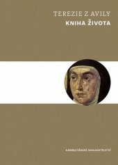 kniha Kniha života, Karmelitánské nakladatelství 2021