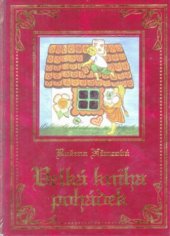 kniha Velká kniha pohádek, Knižní expres 2002