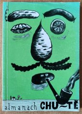 kniha Chutě almanach, Akademie múzických umění, Divadelní fakulta, katedra autorské tvorby a pedagogiky 2002