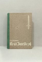 kniha Král Jan Slepý historický román, Karel Borecký 1939