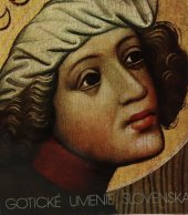 kniha Gotické umenie Slovenska, Slovenská národní galerie 1975