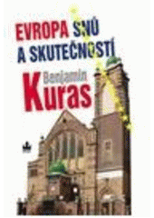 kniha Evropa snů a skutečností, Baronet 2007