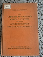 kniha   Die christlichen Gegner Rudolf Steiners und der Anthroposophie durch sich selbst widerlegt, Der Kommende Tag 1924