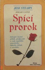 kniha Edgar Cayce Spící prorok, Arica 1992